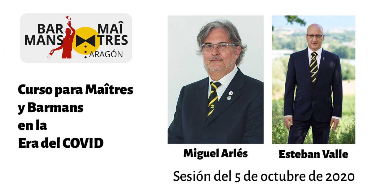 EstEbaN valle y miguel Arlés, en el curso de maîtres y barmans de aragón 05/10/2020.